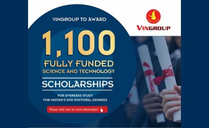 Call for applications: The Science & Technology Scholarship program for overseas study for Master’s & Doctoral degrees by Vingroup