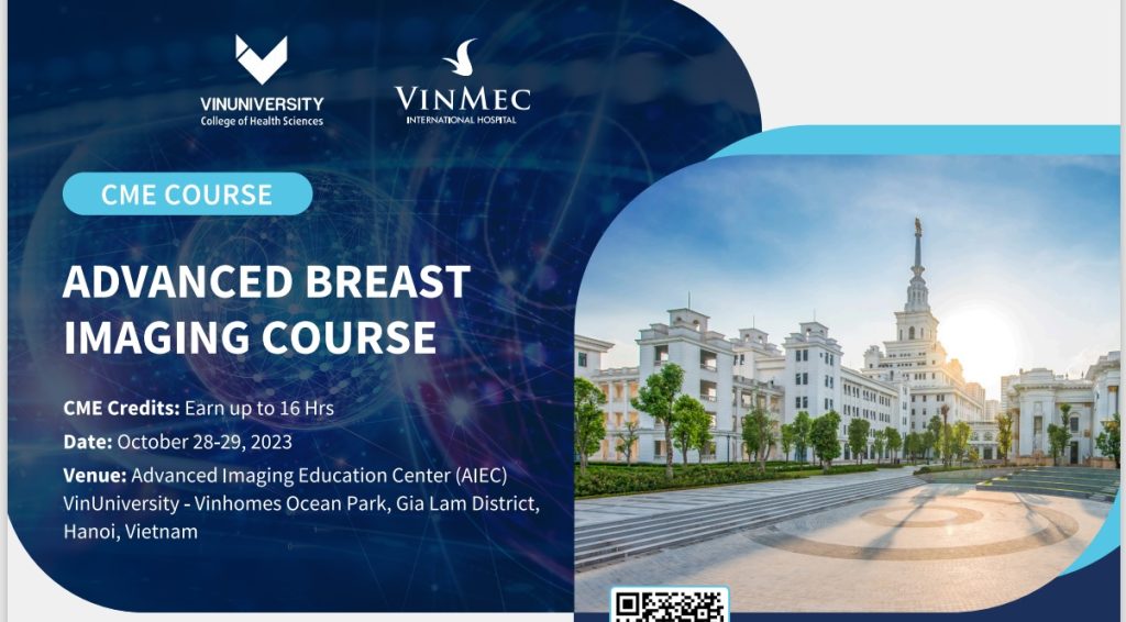 VinUniversity Advanced Imaging Education Center opens admission for CME “Advanced Breast Oncology Course”